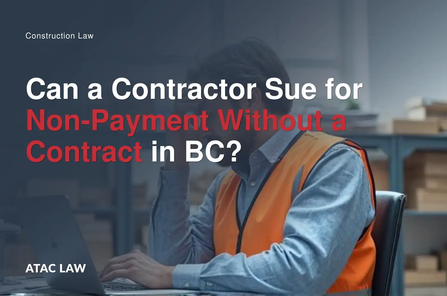 contractors can sue for non-payment without contract in BC